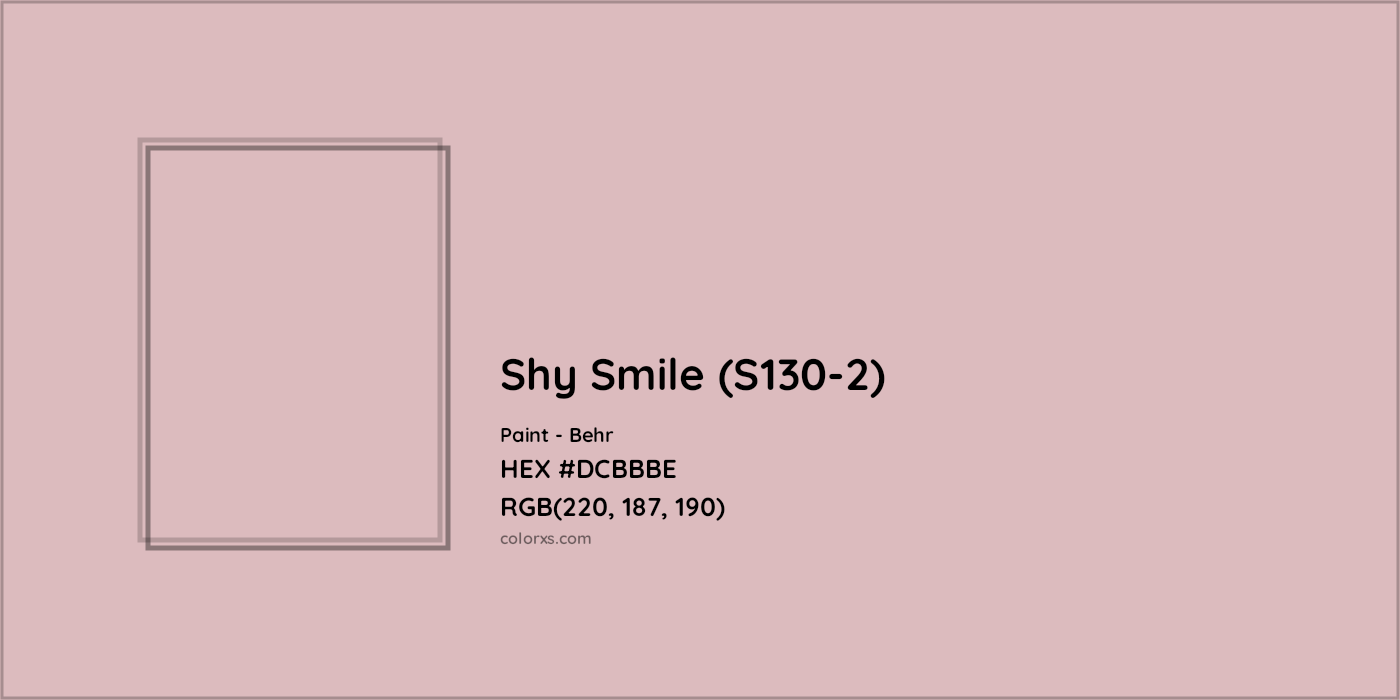 HEX #DCBBBE Shy Smile (S130-2) Paint Behr - Color Code