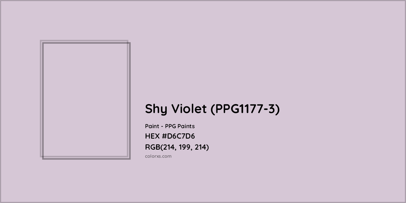 HEX #D6C7D6 Shy Violet (PPG1177-3) Paint PPG Paints - Color Code