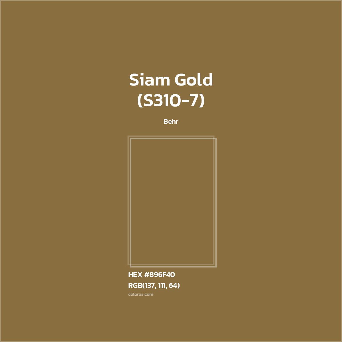 HEX #896F40 Siam Gold (S310-7) Paint Behr - Color Code