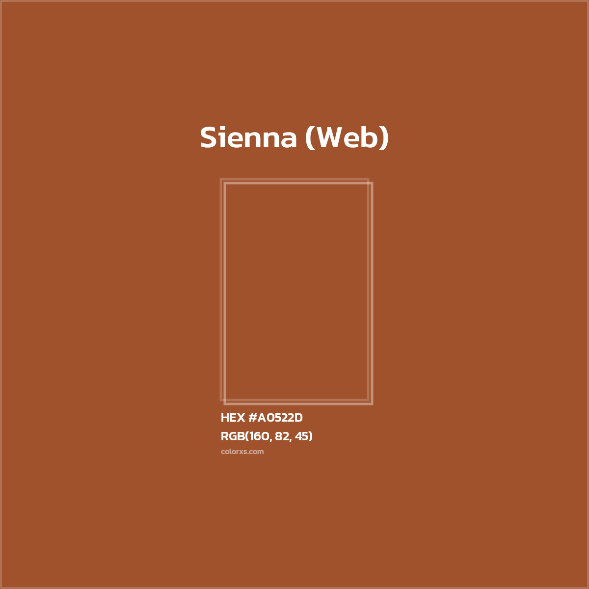 HEX #A0522D Sienna (Web) Color - Color Code