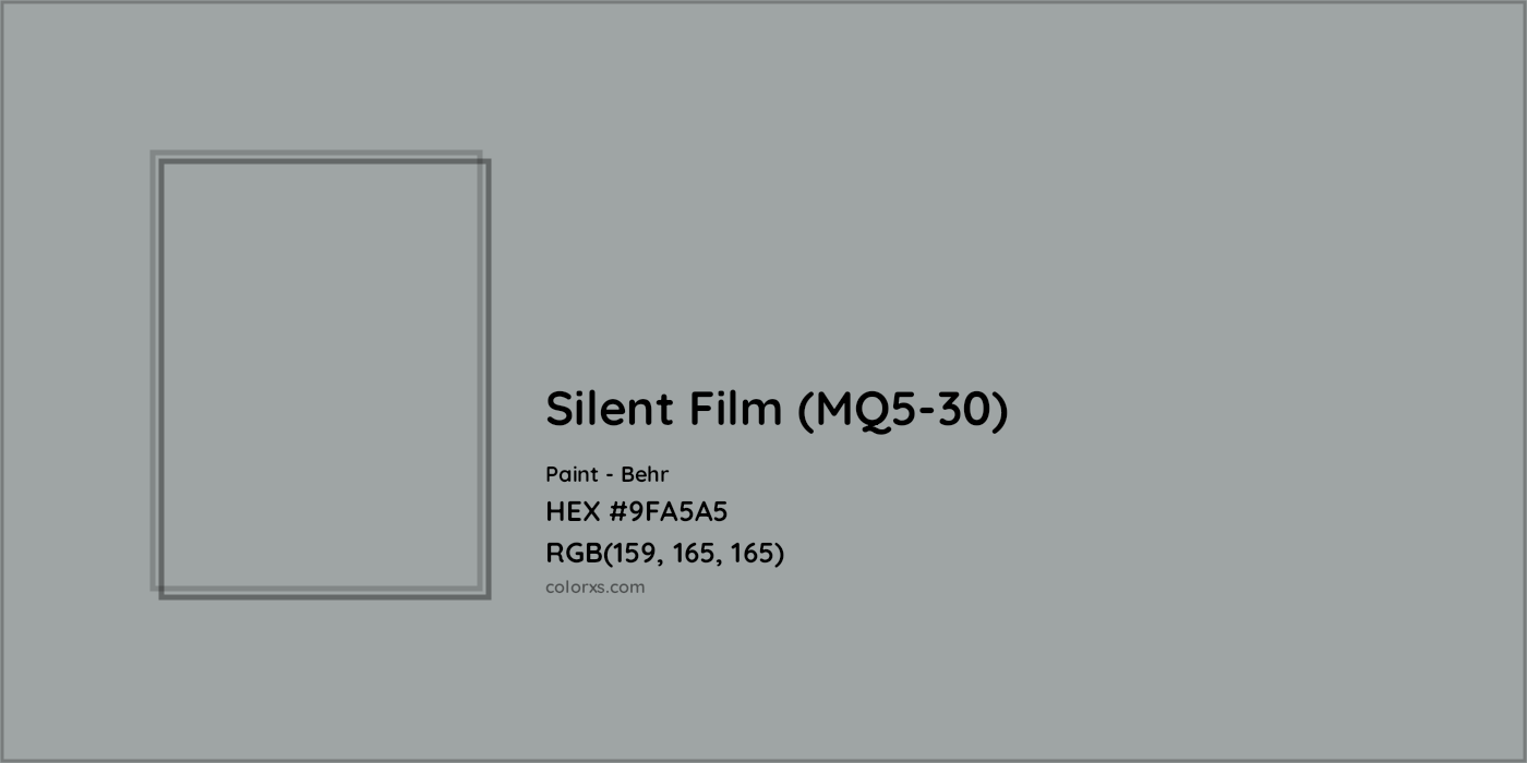 HEX #9FA5A5 Silent Film (MQ5-30) Paint Behr - Color Code