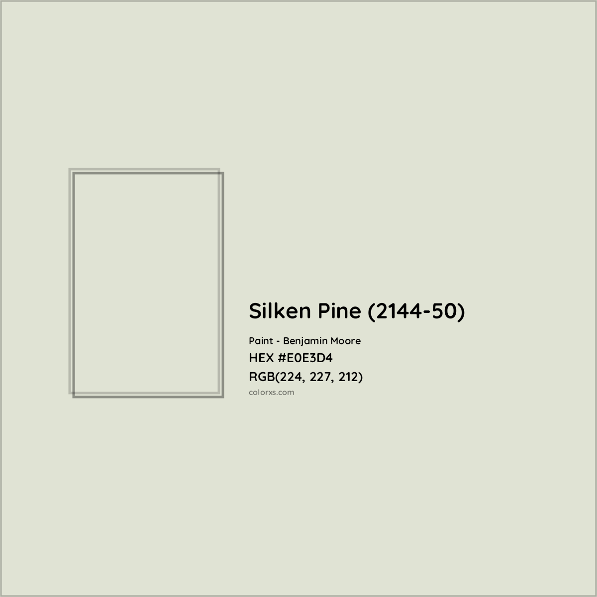 HEX #E0E3D4 Silken Pine (2144-50) Paint Benjamin Moore - Color Code