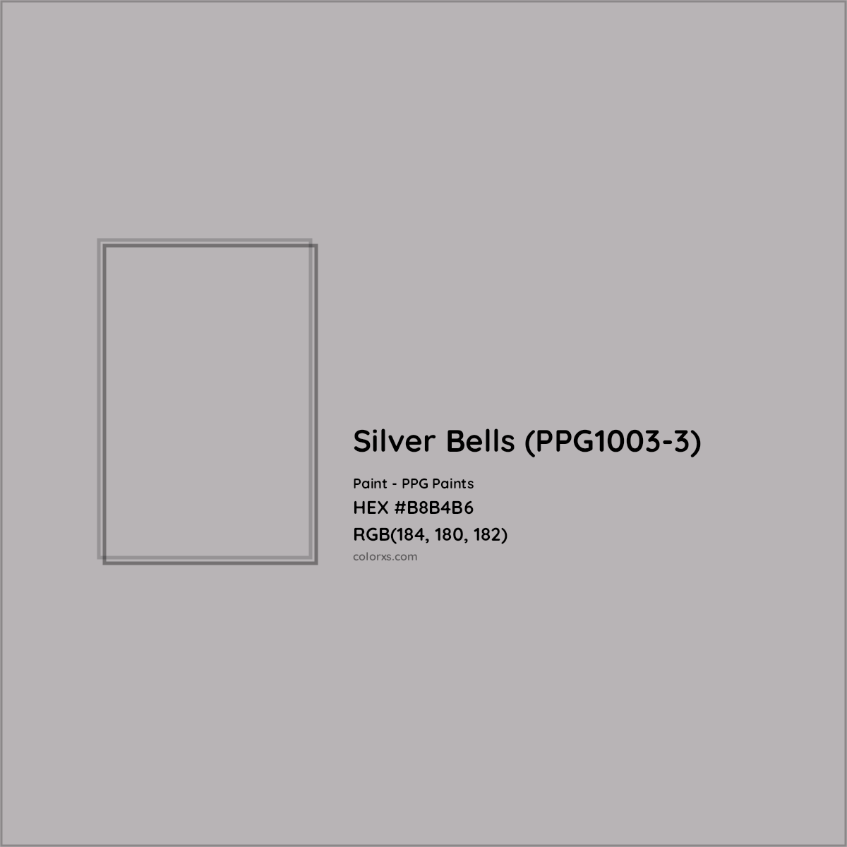 HEX #B8B4B6 Silver Bells (PPG1003-3) Paint PPG Paints - Color Code