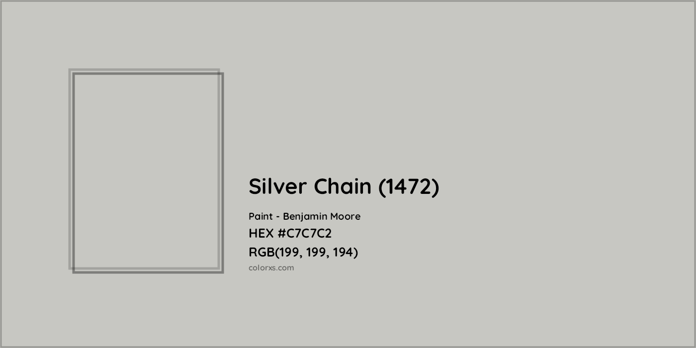 HEX #C7C7C2 Silver Chain (1472) Paint Benjamin Moore - Color Code