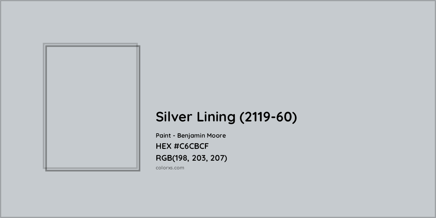 HEX #C6CBCF Silver Lining (2119-60) Paint Benjamin Moore - Color Code