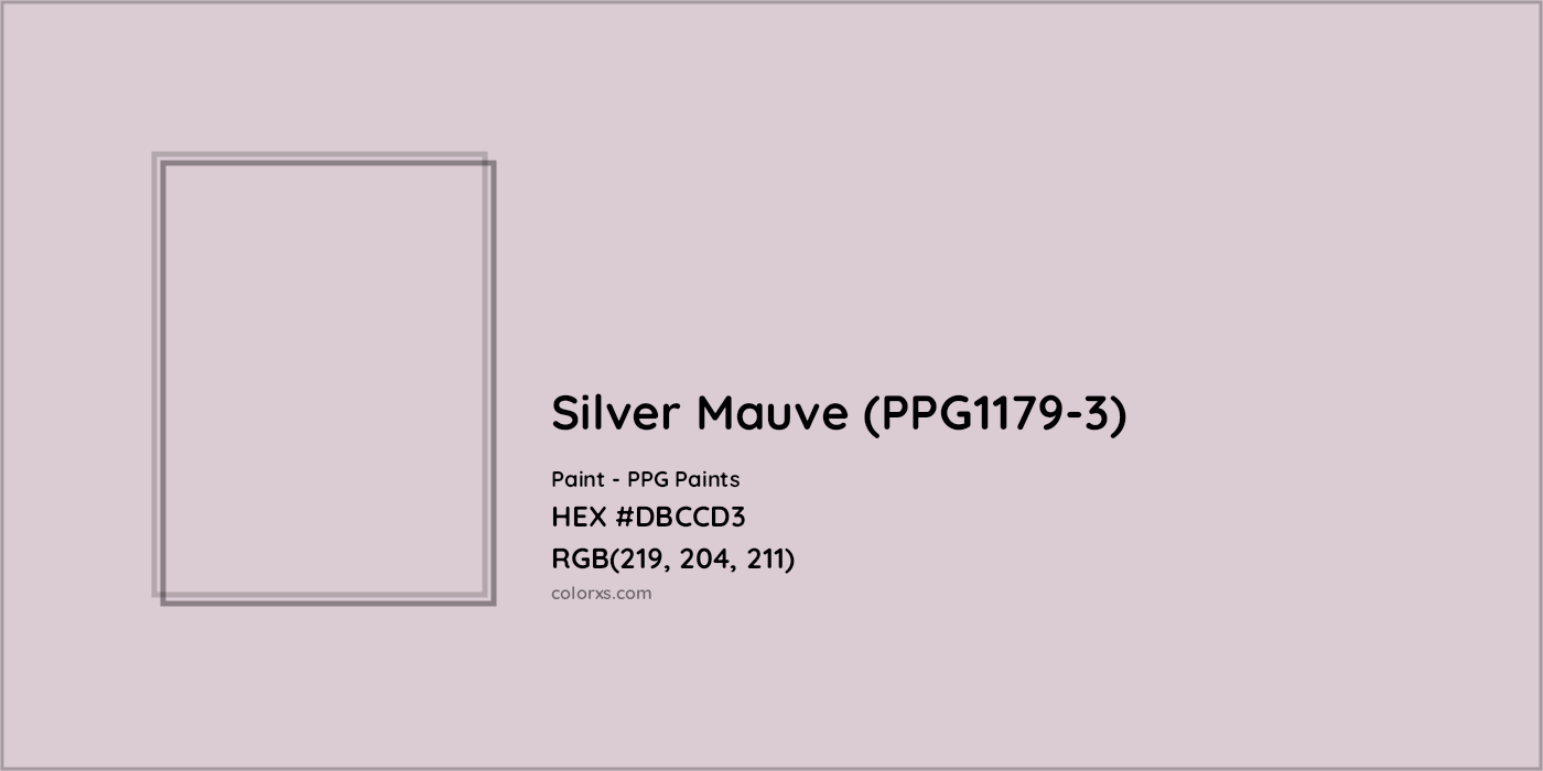 HEX #DBCCD3 Silver Mauve (PPG1179-3) Paint PPG Paints - Color Code