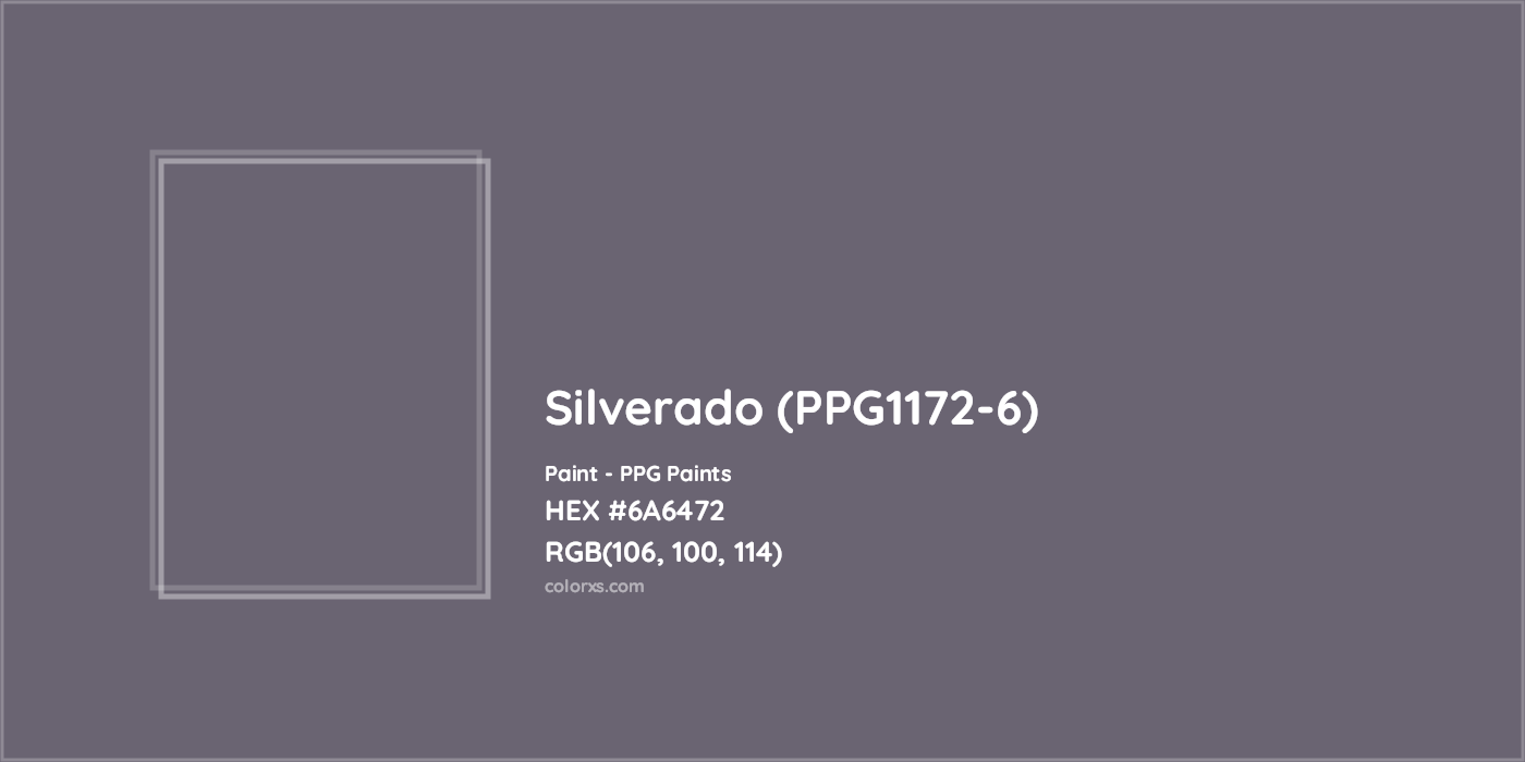 HEX #6A6472 Silverado (PPG1172-6) Paint PPG Paints - Color Code