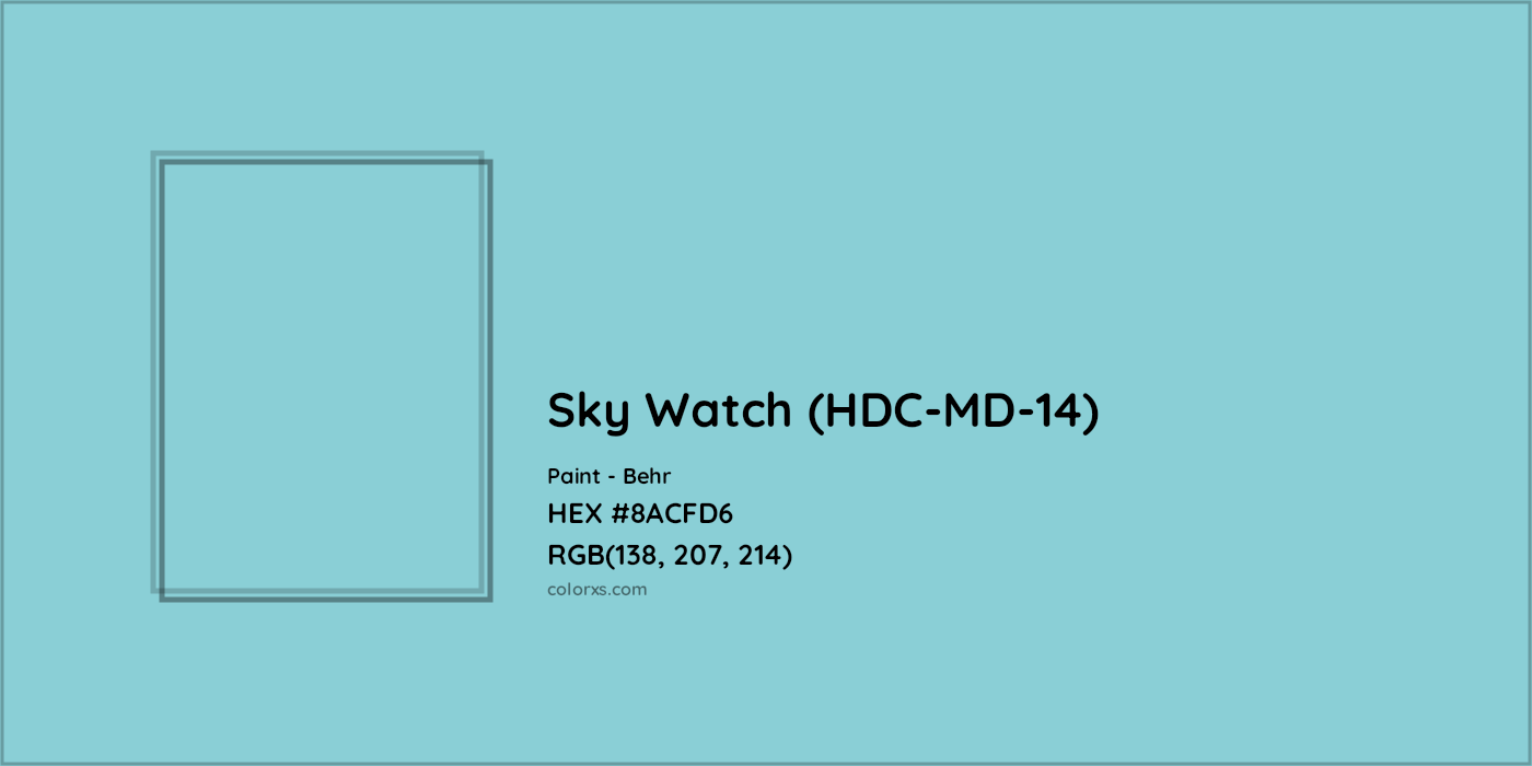 HEX #8ACFD6 Sky Watch (HDC-MD-14) Paint Behr - Color Code