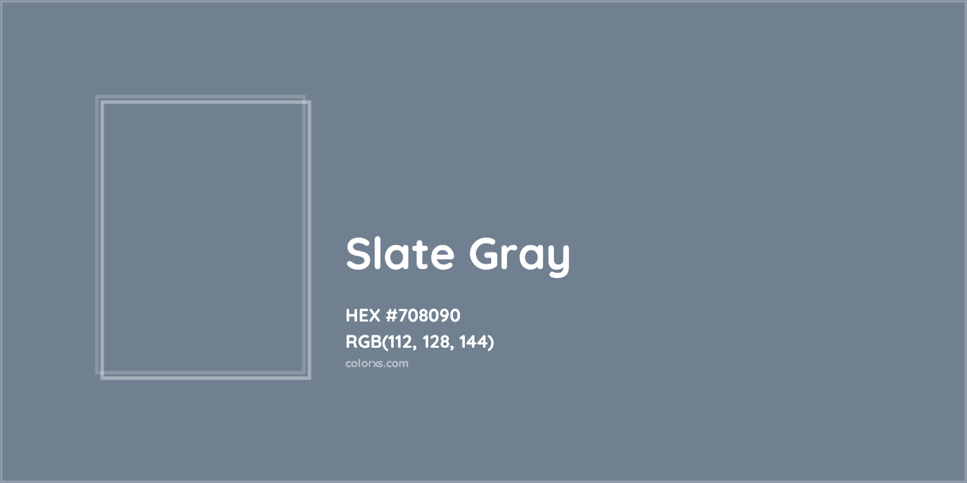 HEX #708090 Slate Gray Color - Color Code