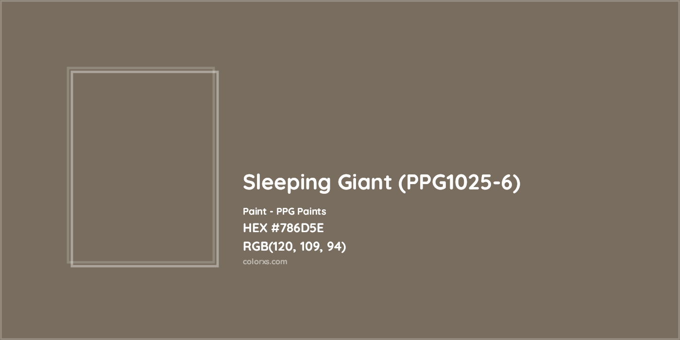 HEX #786D5E Sleeping Giant (PPG1025-6) Paint PPG Paints - Color Code