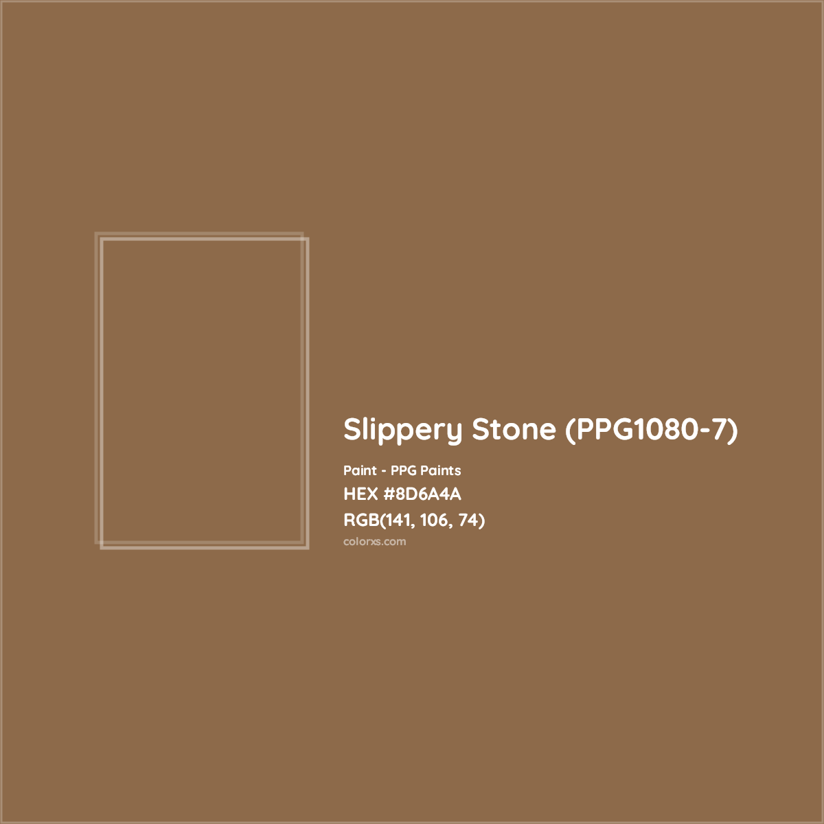 HEX #8D6A4A Slippery Stone (PPG1080-7) Paint PPG Paints - Color Code