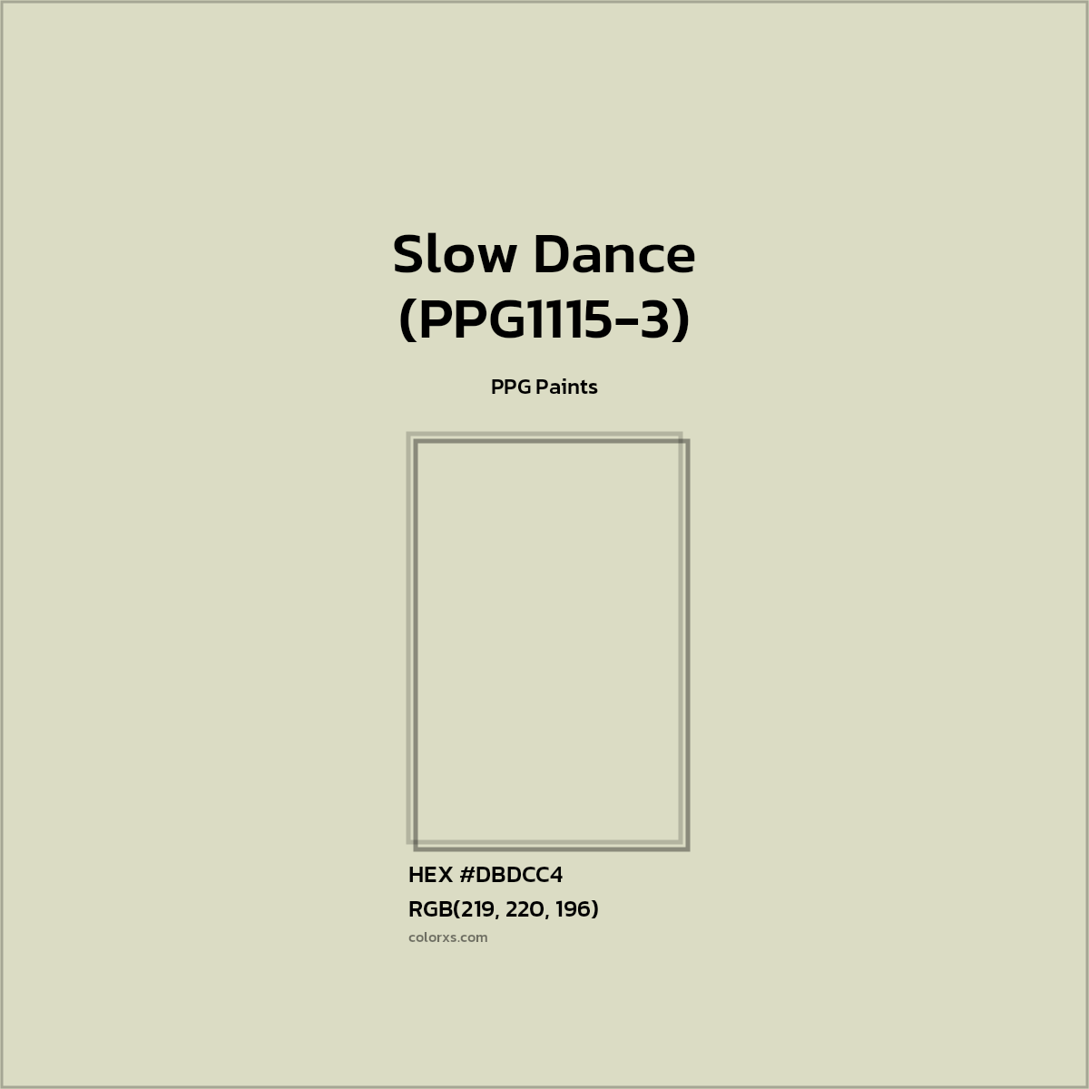 HEX #DBDCC4 Slow Dance (PPG1115-3) Paint PPG Paints - Color Code