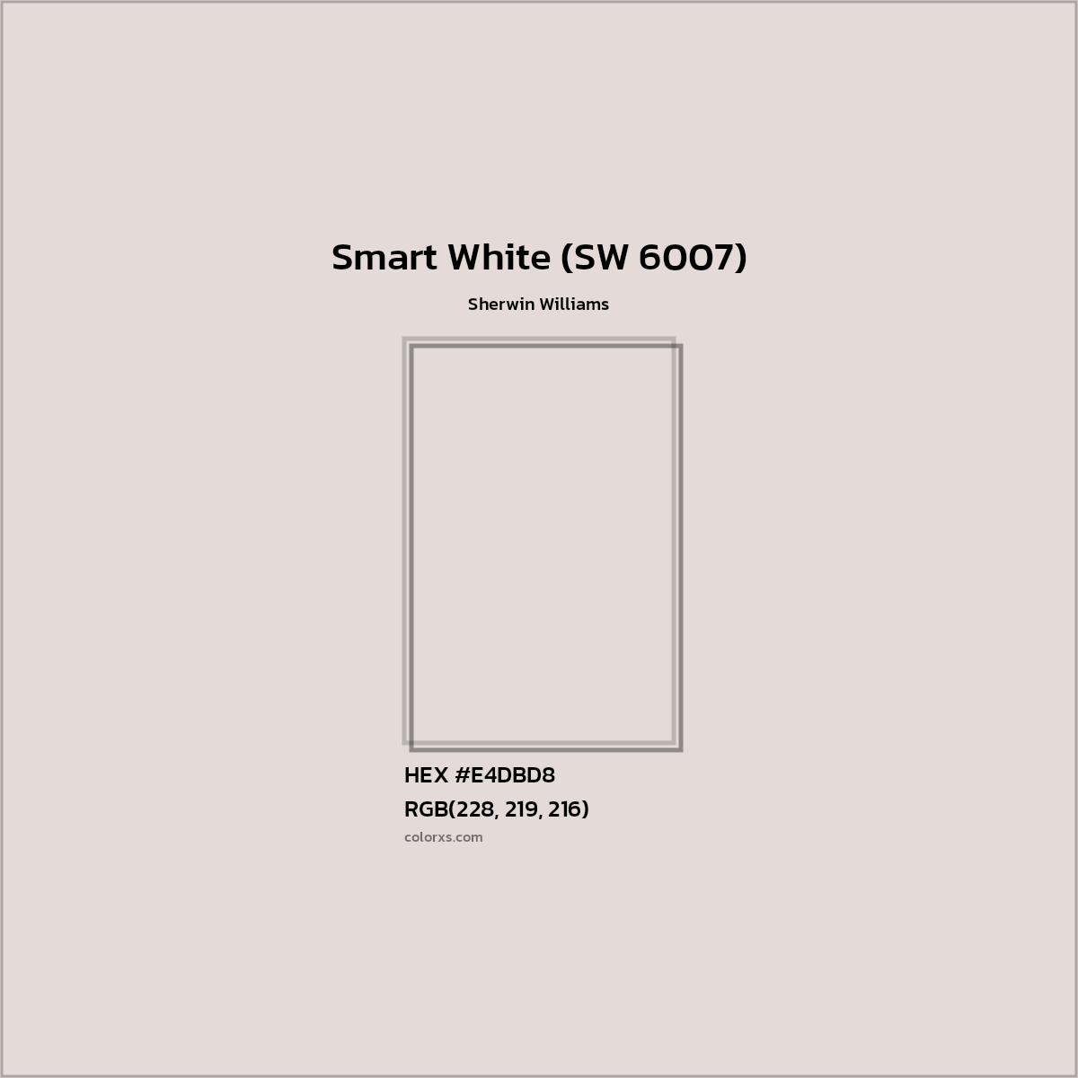 HEX #E4DBD8 Smart White (SW 6007) Paint Sherwin Williams - Color Code