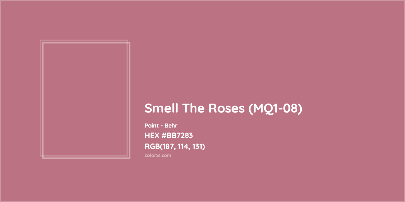 HEX #BB7283 Smell The Roses (MQ1-08) Paint Behr - Color Code