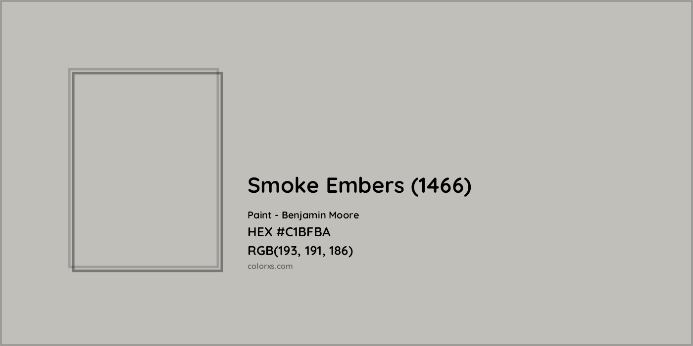 HEX #C1BFBA Smoke Embers (1466) Paint Benjamin Moore - Color Code