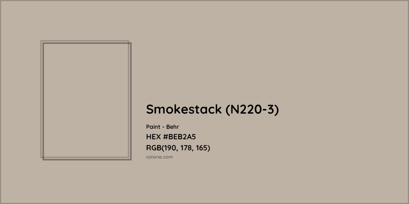 HEX #BEB2A5 Smokestack (N220-3) Paint Behr - Color Code