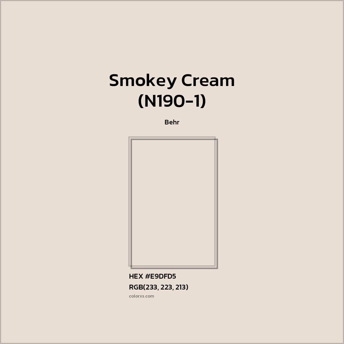 HEX #E9DFD5 Smokey Cream (N190-1) Paint Behr - Color Code