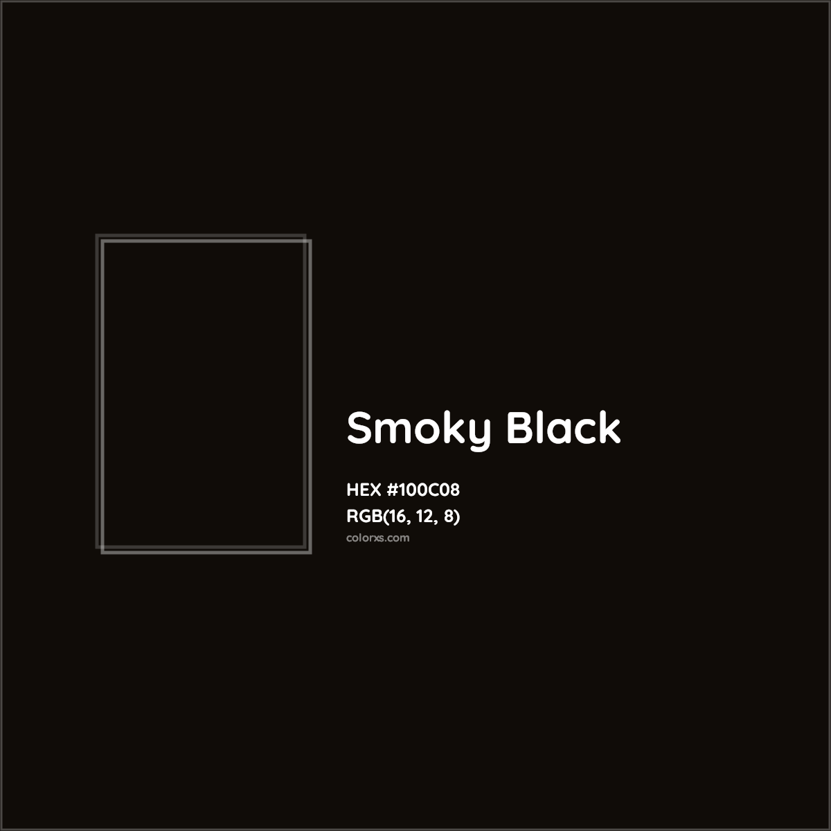 HEX #100C08 Smoky Black Color - Color Code