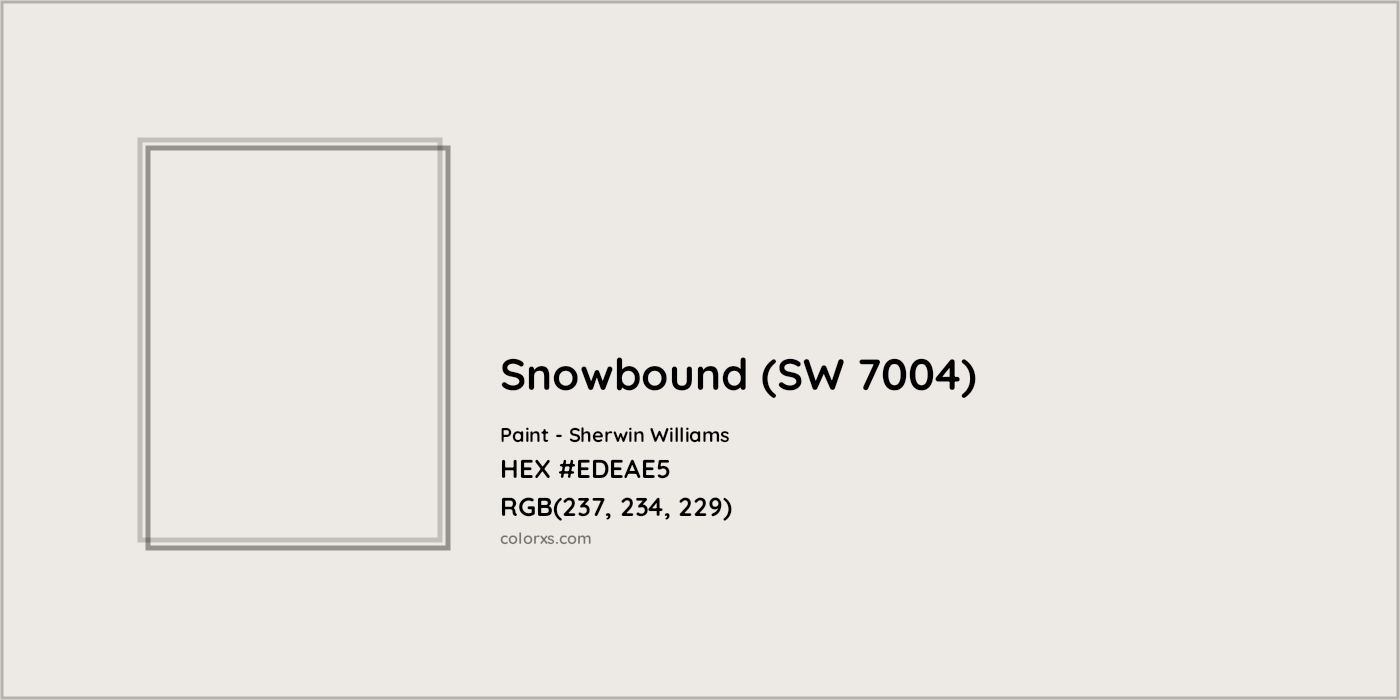 HEX #EDEAE5 Snowbound (SW 7004) Paint Sherwin Williams - Color Code