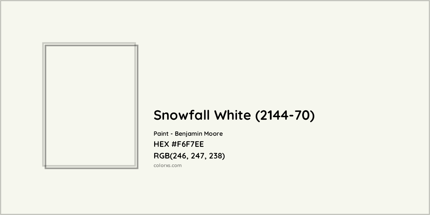 HEX #F6F7EE Snowfall White (2144-70) Paint Benjamin Moore - Color Code