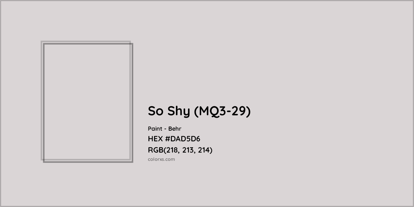 HEX #DAD5D6 So Shy (MQ3-29) Paint Behr - Color Code