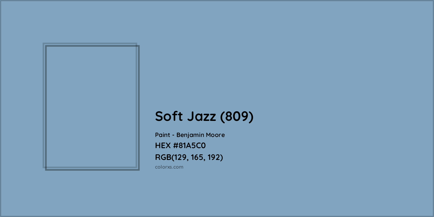 HEX #81A5C0 Soft Jazz (809) Paint Benjamin Moore - Color Code