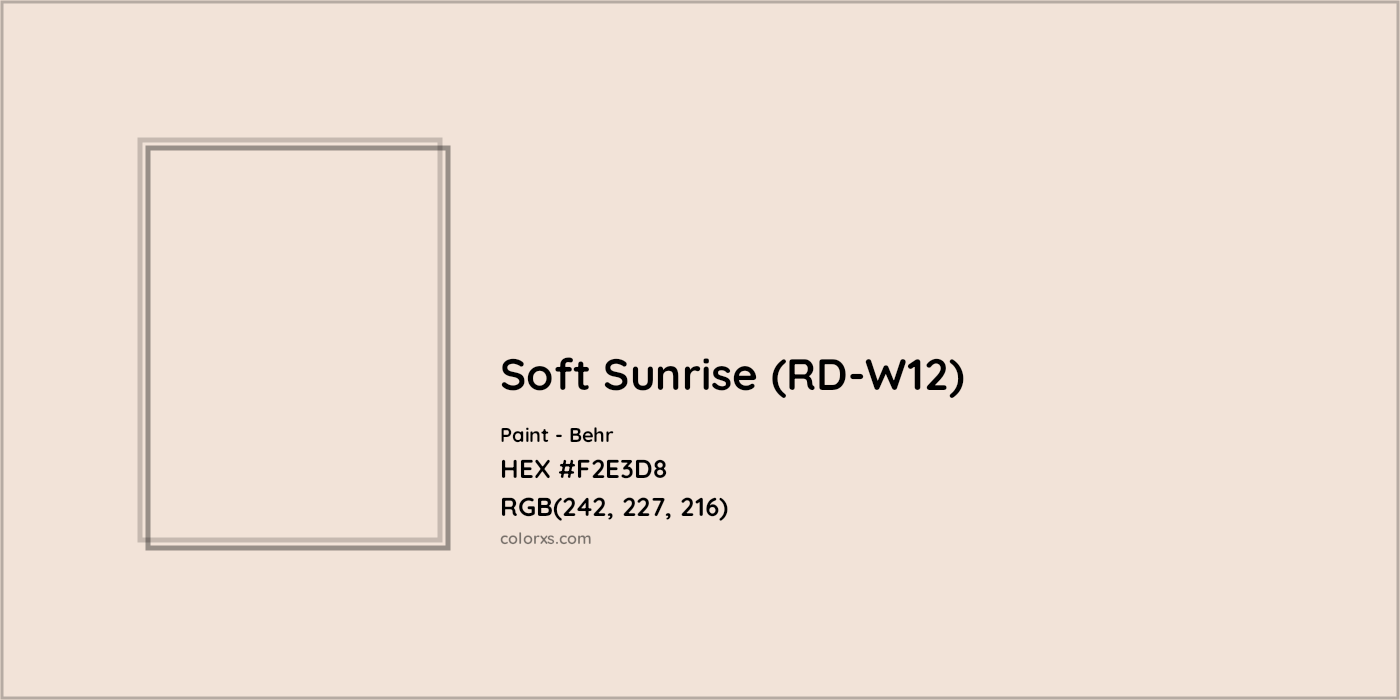 HEX #F2E3D8 Soft Sunrise (RD-W12) Paint Behr - Color Code