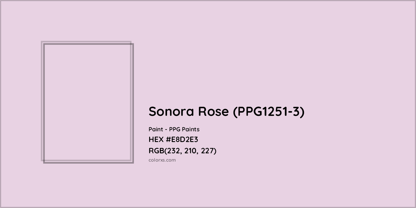 HEX #E8D2E3 Sonora Rose (PPG1251-3) Paint PPG Paints - Color Code