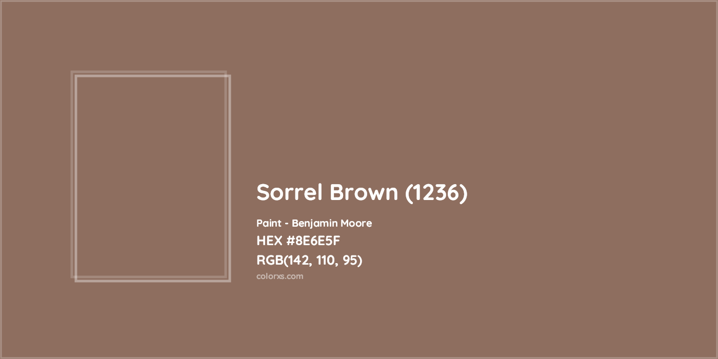 HEX #8E6E5F Sorrel Brown (1236) Paint Benjamin Moore - Color Code