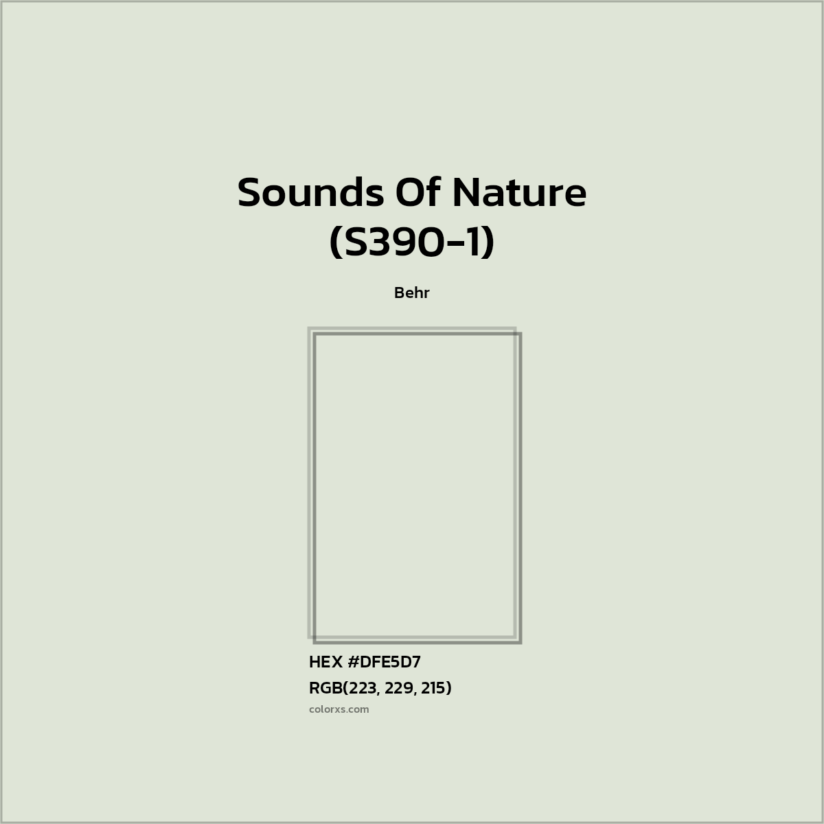 HEX #DFE5D7 Sounds Of Nature (S390-1) Paint Behr - Color Code