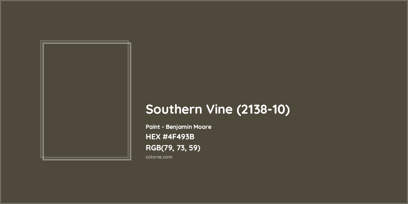 HEX #4F493B Southern Vine (2138-10) Paint Benjamin Moore - Color Code