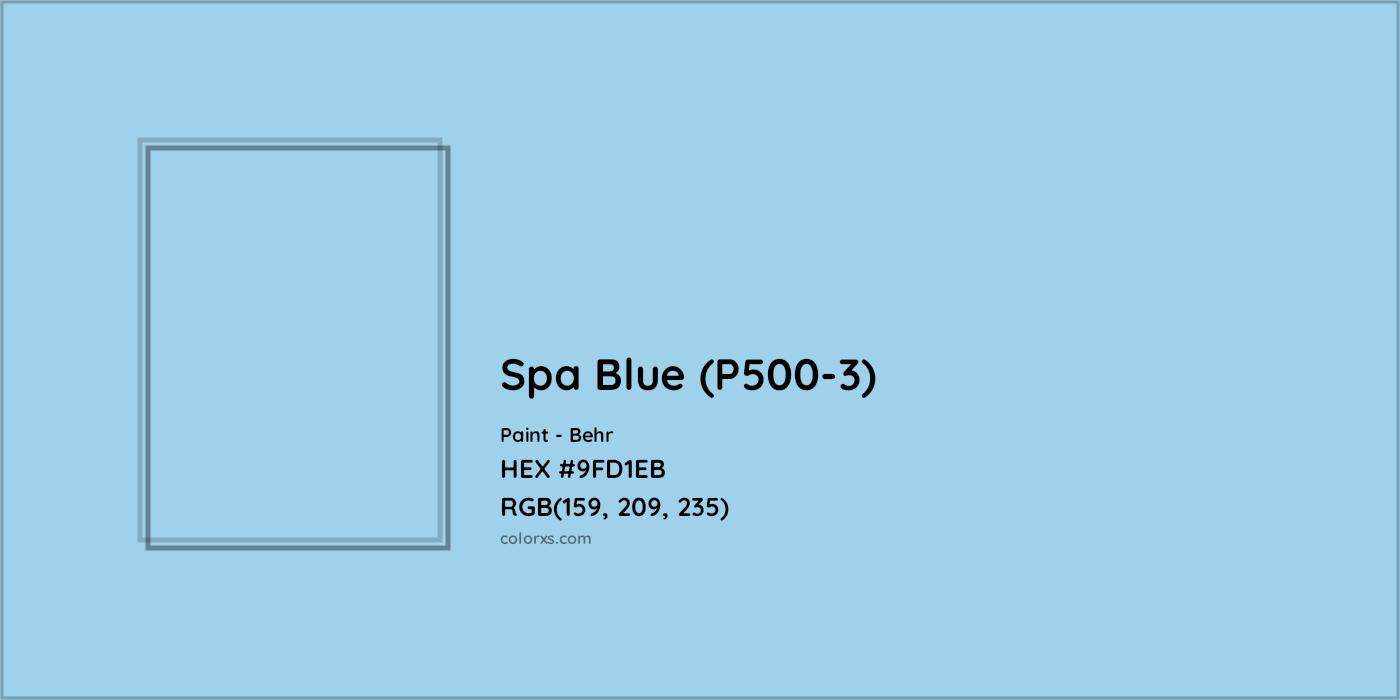 HEX #9FD1EB Spa Blue (P500-3) Paint Behr - Color Code