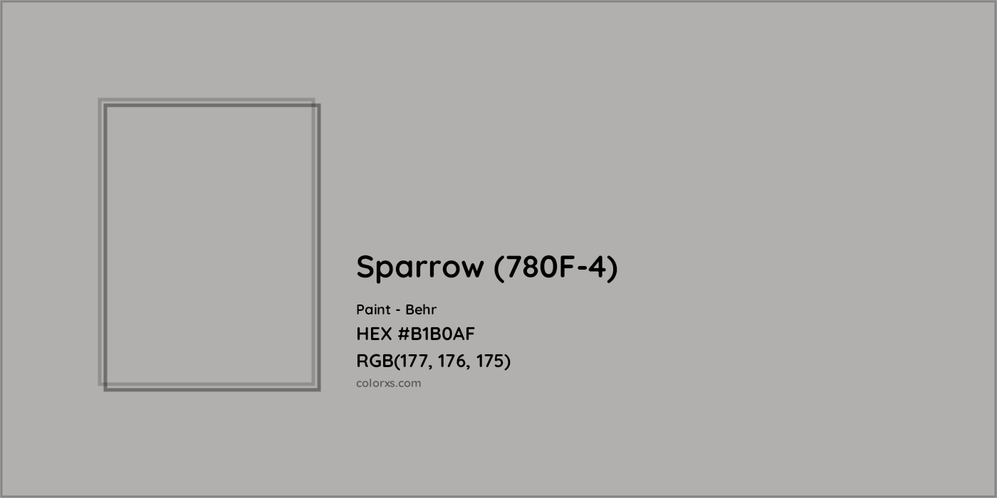 HEX #B1B0AF Sparrow (780F-4) Paint Behr - Color Code