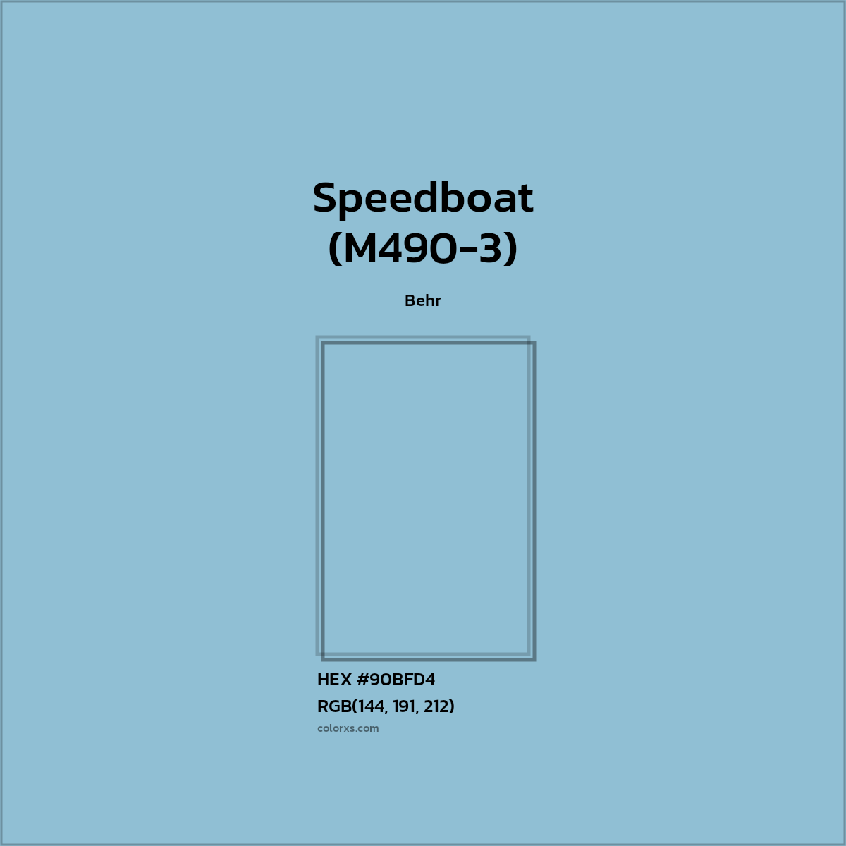 HEX #90BFD4 Speedboat (M490-3) Paint Behr - Color Code