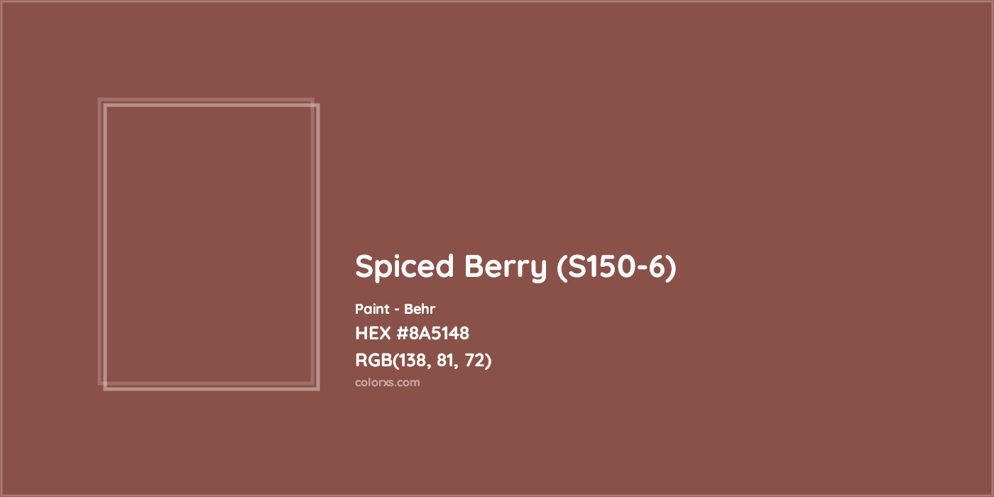 HEX #8A5148 Spiced Berry (S150-6) Paint Behr - Color Code
