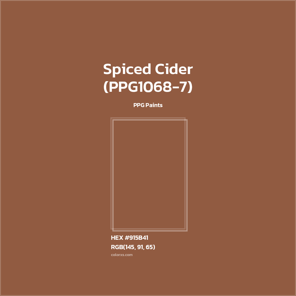 HEX #915B41 Spiced Cider (PPG1068-7) Paint PPG Paints - Color Code