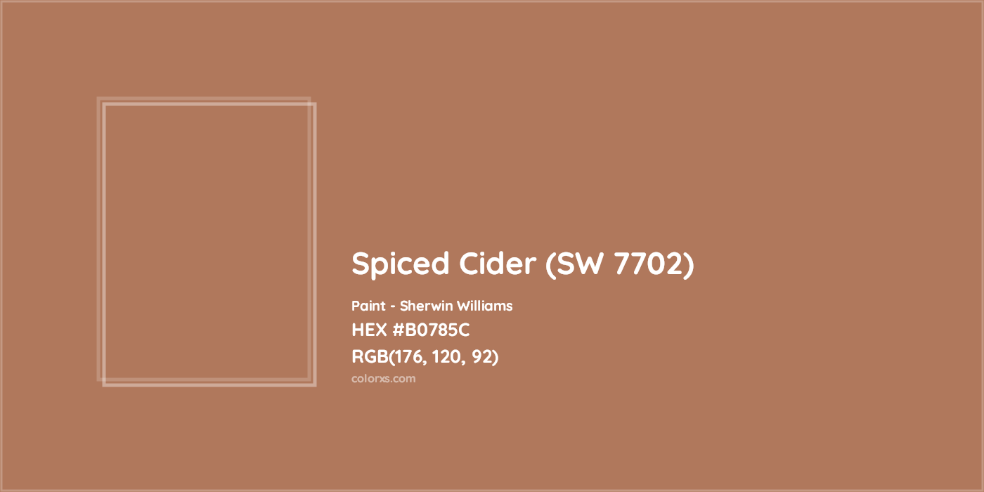 HEX #B0785C Spiced Cider (SW 7702) Paint Sherwin Williams - Color Code