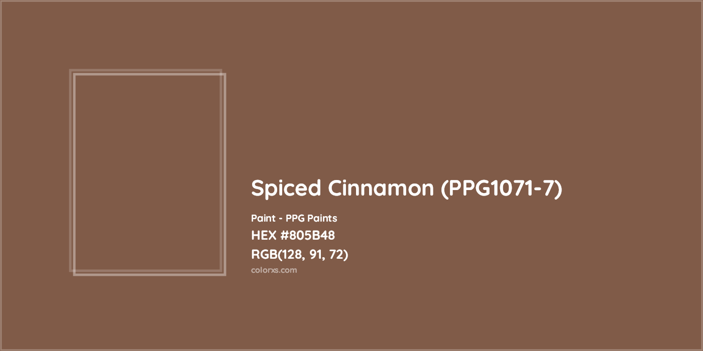 HEX #805B48 Spiced Cinnamon (PPG1071-7) Paint PPG Paints - Color Code