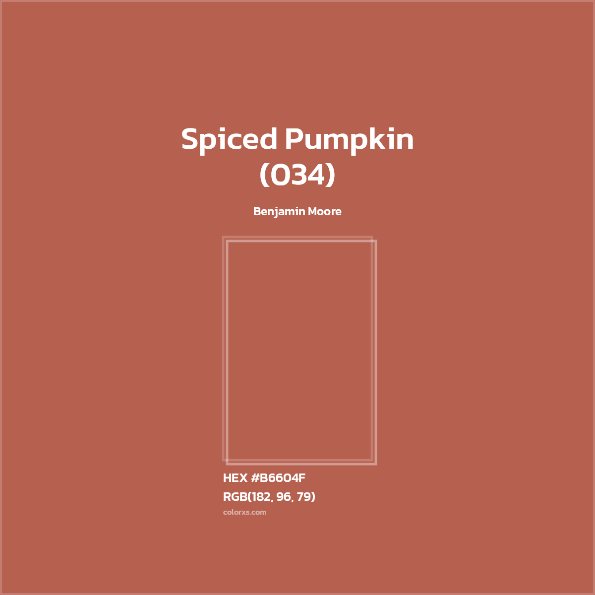 HEX #B6604F Spiced Pumpkin (034) Paint Benjamin Moore - Color Code
