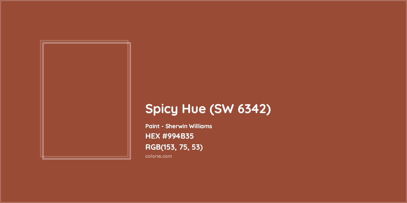 HEX #994B35 Spicy Hue (SW 6342) Paint Sherwin Williams - Color Code