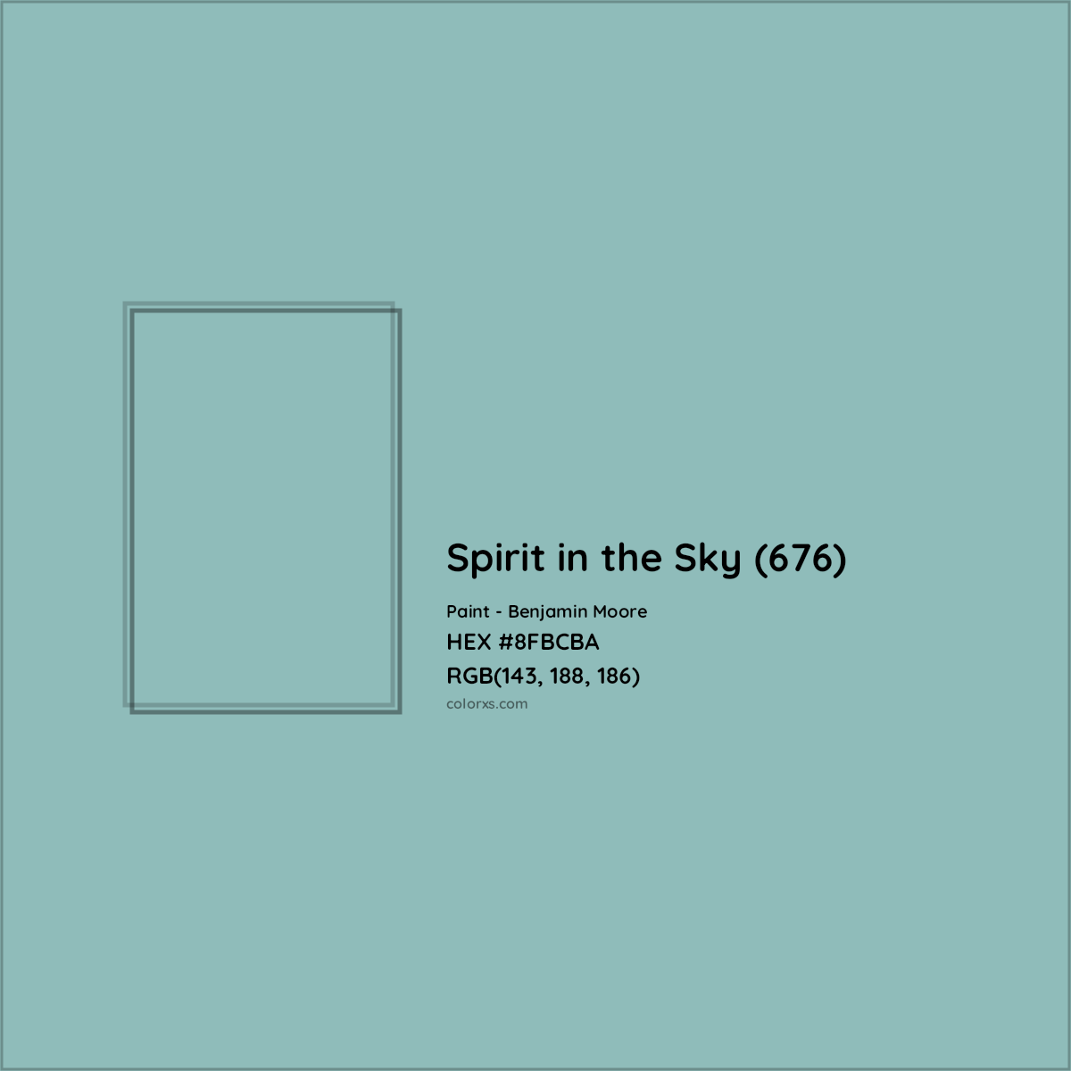 HEX #8FBCBA Spirit in the Sky (676) Paint Benjamin Moore - Color Code