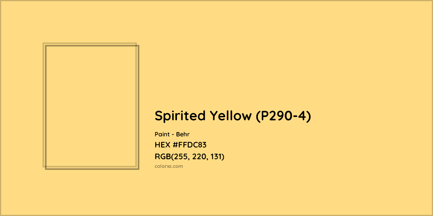 HEX #FFDC83 Spirited Yellow (P290-4) Paint Behr - Color Code