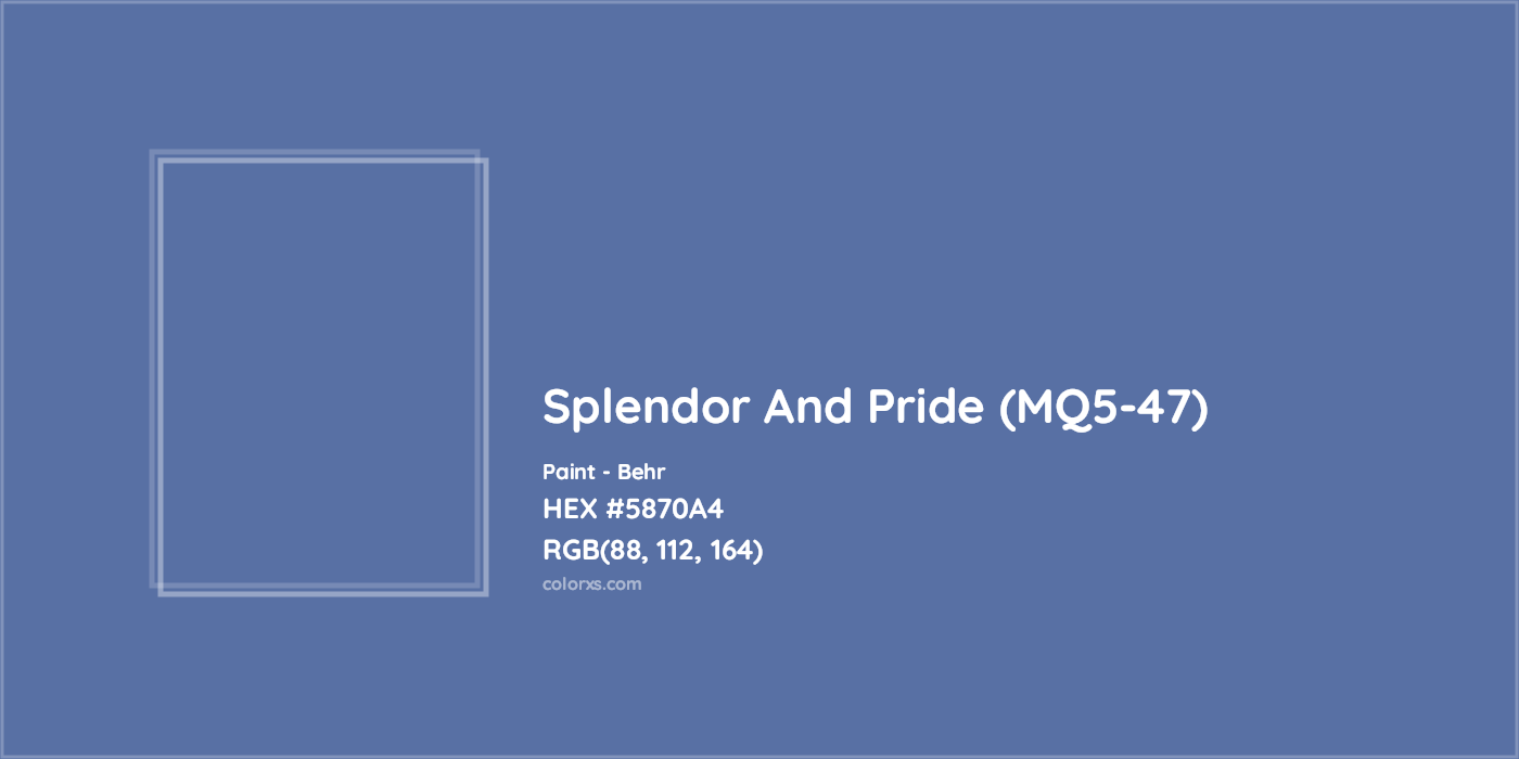 HEX #5870A4 Splendor And Pride (MQ5-47) Paint Behr - Color Code