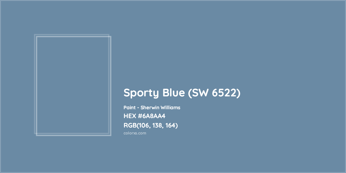 HEX #6A8AA4 Sporty Blue (SW 6522) Paint Sherwin Williams - Color Code