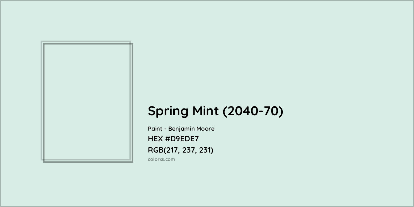 HEX #D9EDE7 Spring Mint (2040-70) Paint Benjamin Moore - Color Code