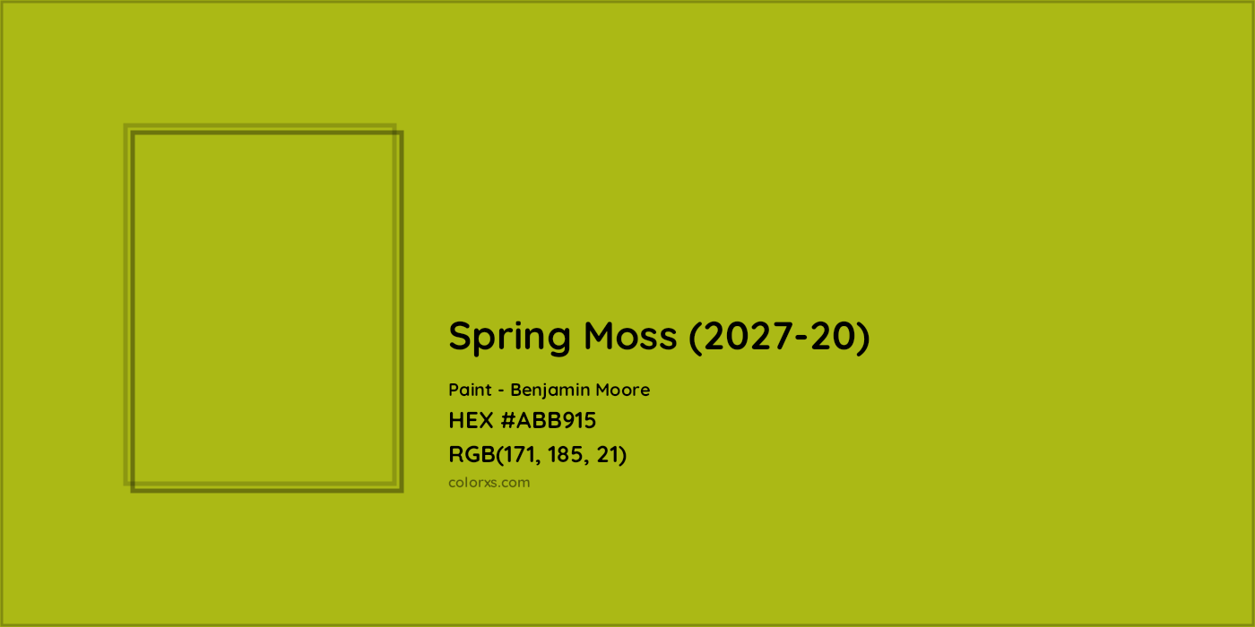 HEX #ABB915 Spring Moss (2027-20) Paint Benjamin Moore - Color Code