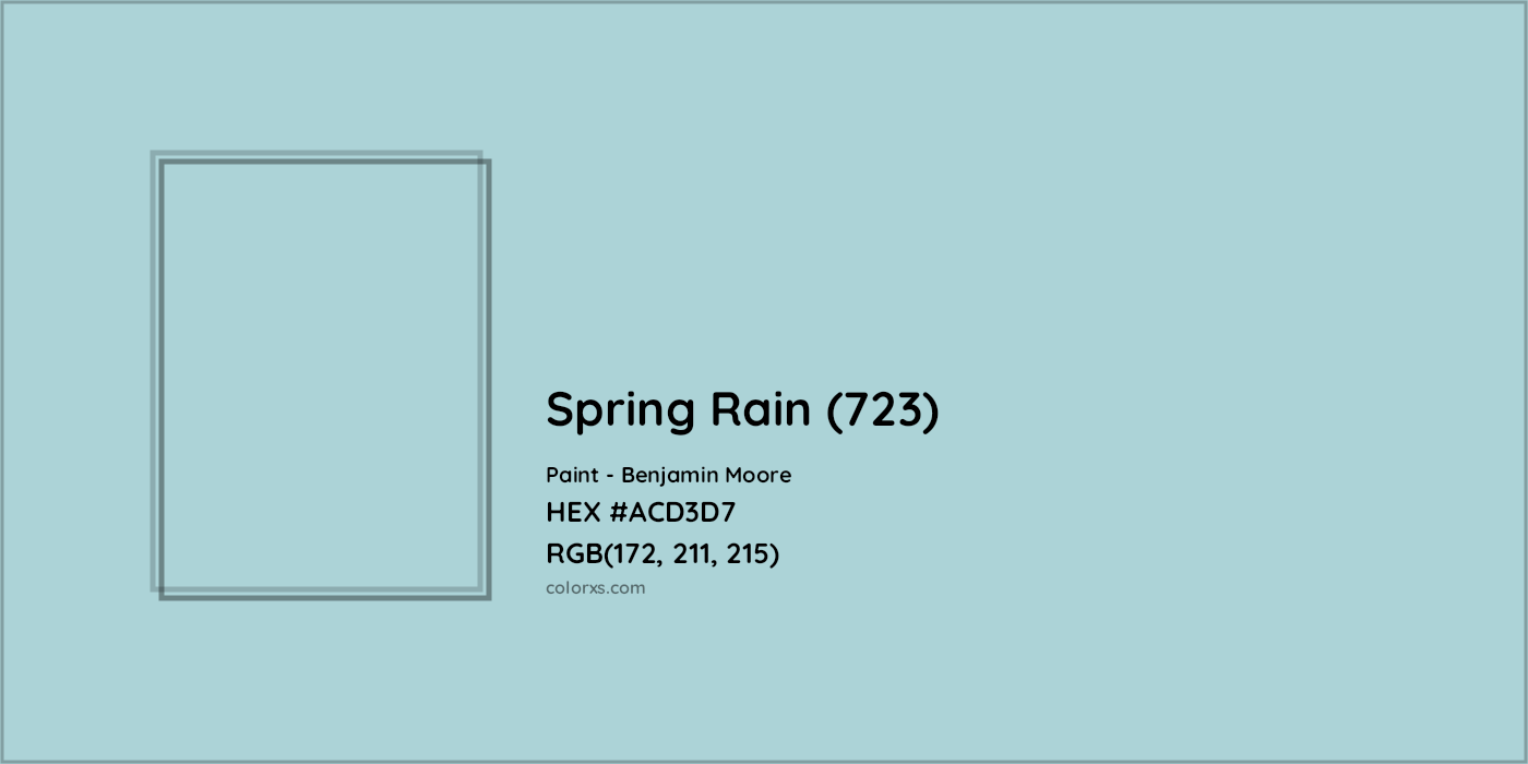 HEX #ACD3D7 Spring Rain (723) Paint Benjamin Moore - Color Code