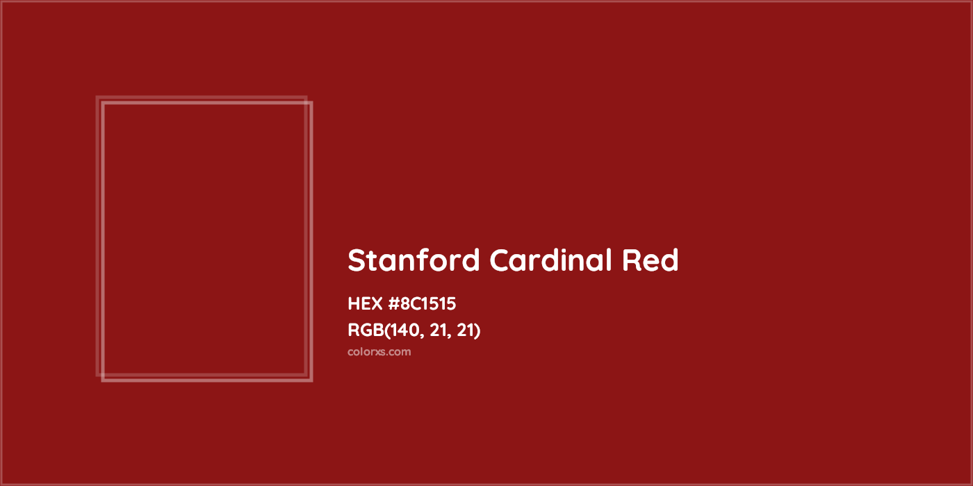 HEX #8C1515 Stanford Cardinal Red Other School - Color Code