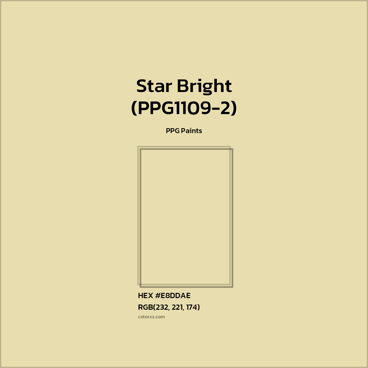 HEX #E8DDAE Star Bright (PPG1109-2) Paint PPG Paints - Color Code