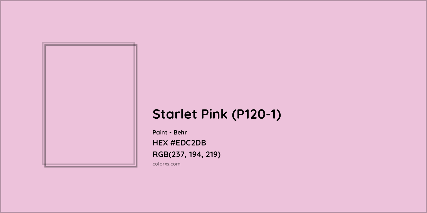 HEX #EDC2DB Starlet Pink (P120-1) Paint Behr - Color Code